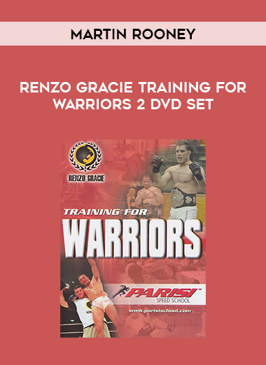 Renzo Gracie Training for Warriors 2 DVD Set by Martin Rooney from https://illedu.com
