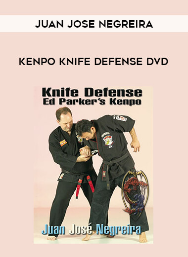 KENPO KNIFE DEFENSE DVD BY JUAN JOSE NEGREIRA from https://illedu.com