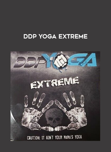 DDP Yoga Extreme from https://illedu.com