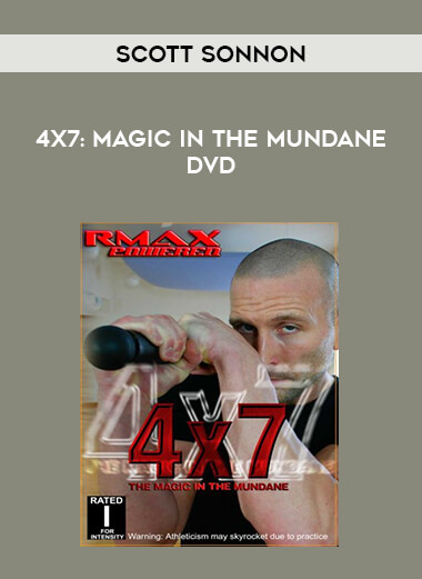Scott Sonnon - 4x7: Magic In The Mundane DVD from https://illedu.com