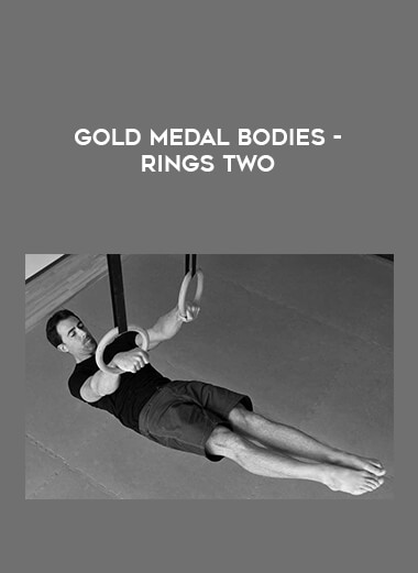 Gold Medal Bodies - Rings Two from https://illedu.com