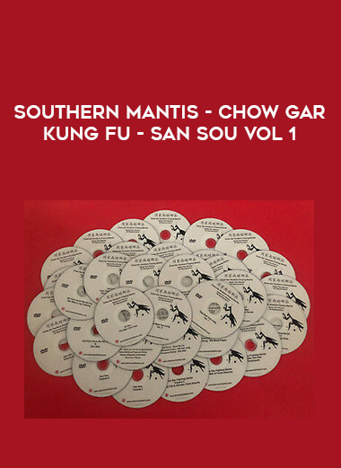 Southern Mantis - Chow Gar Kung Fu - San Sou Vol 1 from https://illedu.com