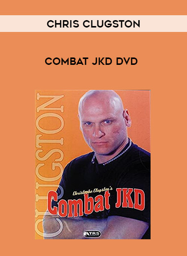 Chris Clugston - Combat JKD DVD from https://illedu.com