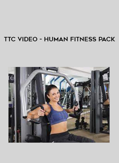 TTC Video - Human Fitness Pack from https://illedu.com