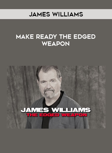 Make Ready with James Williams The Edged Weapon from https://illedu.com