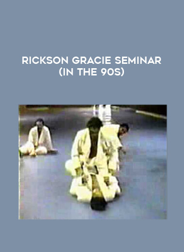 Rickson Gracie Seminar (in the 90s) from https://illedu.com