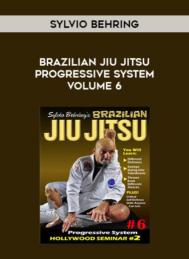 Sylvio Behring Brazilian Jiu Jitsu Progressive System Volume 6 from https://illedu.com