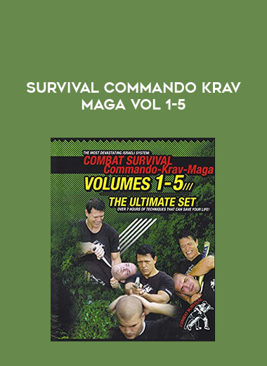 Survival Commando Krav Maga Vol 1-5 from https://illedu.com