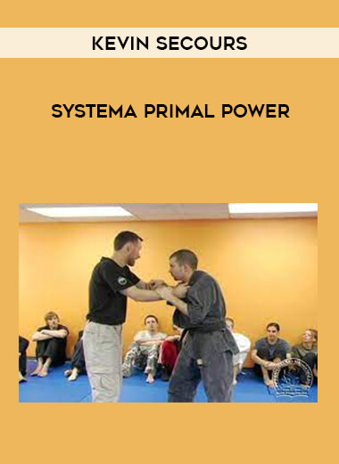 Kevin Secours - Systema Primal Power from https://illedu.com