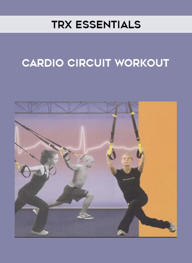 TRX Essentials - Cardio Circuit Workout from https://illedu.com