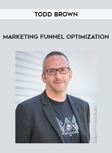 Marketing Funnel Optimization by Todd Brown from https://illedu.com