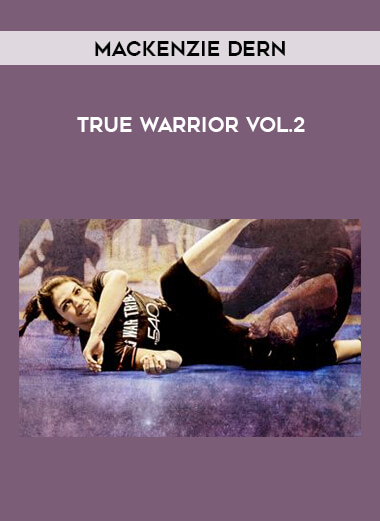 Mackenzie Dern: True Warrior Vol.2 from https://illedu.com