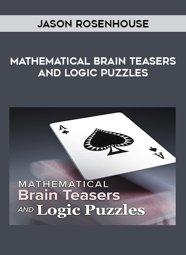 Mathematical Brain Teasers and Logic Puzzles by Jason Rosenhouse from https://illedu.com