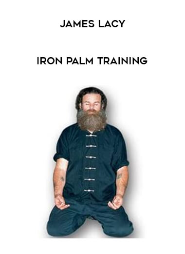 James Lacy - Iron Palm Training from https://illedu.com