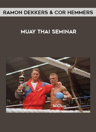 Muay Thai Seminar with Ramon Dekkers & Cor Hemmers from https://illedu.com