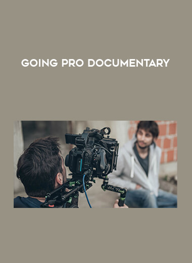 Going Pro Documentary from https://illedu.com