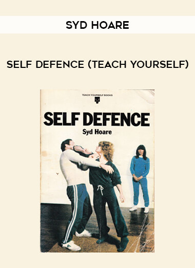 Syd Hoare - Self Defence (Teach Yourself) from https://illedu.com