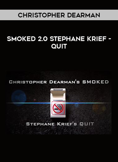Christopher Dearman - Smoked 2.0 (Stephane Krief - Quit) from https://illedu.com