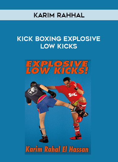 Karim Rahhal - Kick Boxing Explosive Low Kicks from https://illedu.com