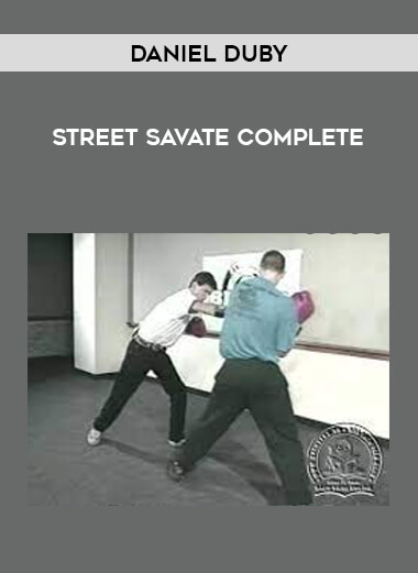 Daniel Duby - Street Savate Complete from https://illedu.com