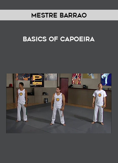 Mestre Barrao - Basics of Capoeira from https://illedu.com