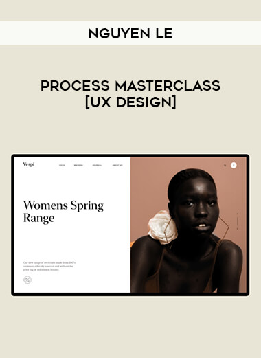 Process Masterclass [UX Design] by Nguyen Le from https://illedu.com