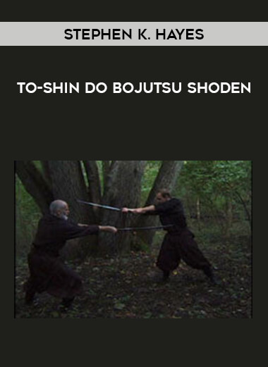 Stephen K. Hayes - To-Shin Do Bojutsu Shoden from https://illedu.com