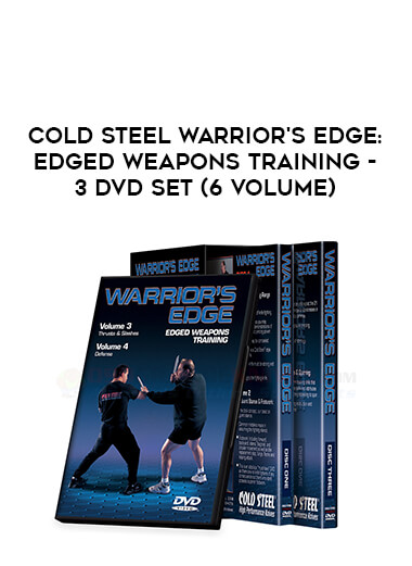 Cold Steel Warrior's Edge: Edged Weapons Training - 3 DVD Set (6 Volume) from https://illedu.com