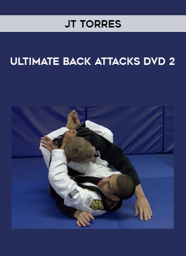JT Torres - Ultimate Back Attacks DVD 2 from https://illedu.com