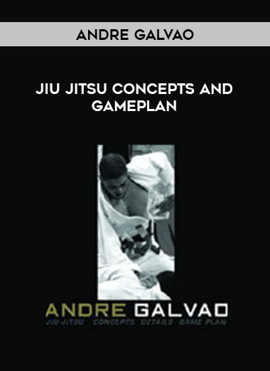 Andre Galvao - Jiu Jitsu Concepts and Gameplan from https://illedu.com