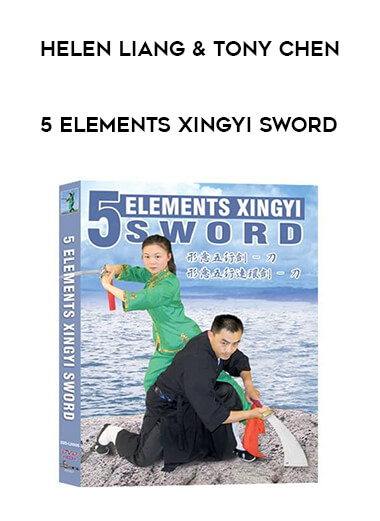 Helen Liang & Tony Chen - 5 Elements Xingyi Sword from https://illedu.com