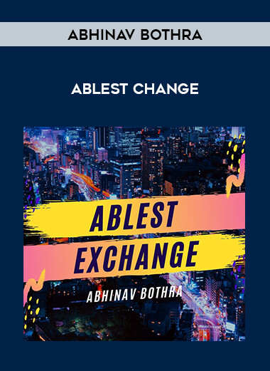 Abhinav Bothra- Ablest Change from https://illedu.com