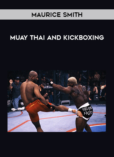 Maurice Smith - Muay Thai and Kickboxing from https://illedu.com