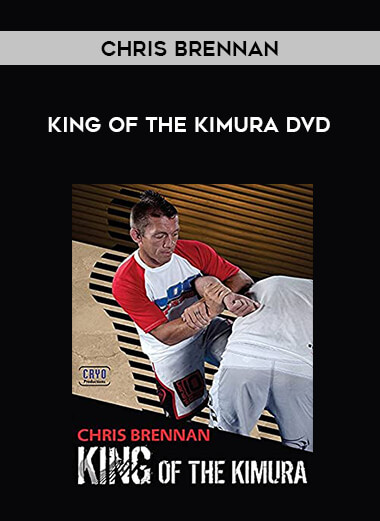 Chris Brennan - King of the Kimura DVD from https://illedu.com