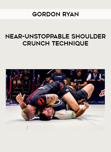 Gordon Ryan - Near-Unstoppable Shoulder Crunch Technique from https://illedu.com