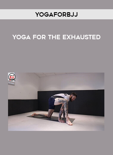 YogaforBJJ - Yoga For The Exhausted from https://illedu.com