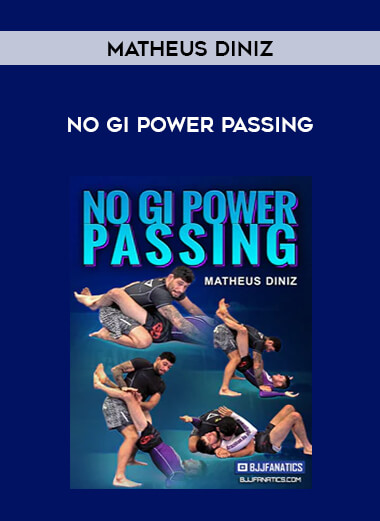 Matheus Diniz - No Gi Power Passing from https://illedu.com