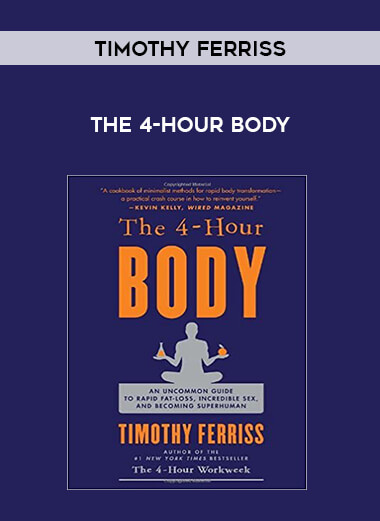 The 4-Hour Body by Timothy Ferriss from https://illedu.com