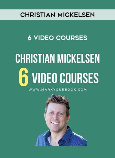 Christian Mickelsen 6 Video Courses from https://illedu.com