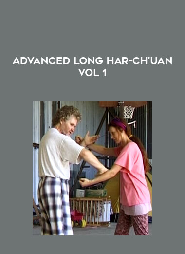 Advanced Long Har-Ch'uan Vol 1 from https://illedu.com