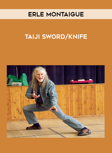 Erle Montaigue - Taiji Sword/Knife from https://illedu.com