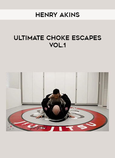 Henry Akins - Ultimate Choke Escapes Vol.1 from https://illedu.com