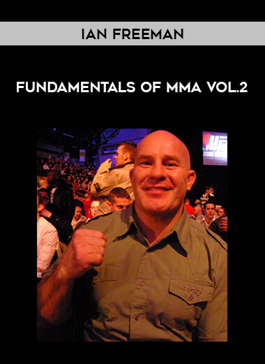 Ian Freeman - Fundamentals of MMA Vol.2 from https://illedu.com