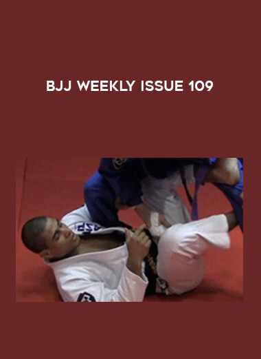 BJJWeekly Issue 109 from https://illedu.com