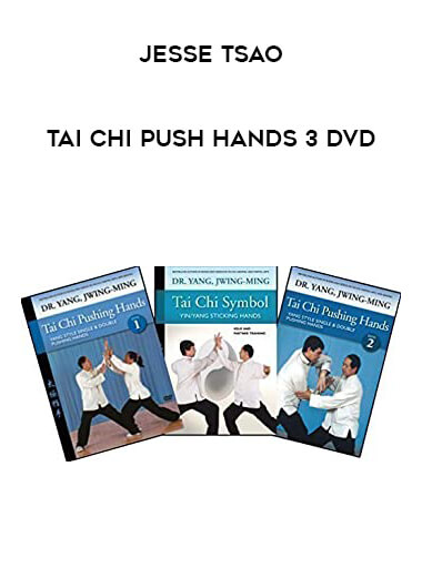 Jesse Tsao - Tai Chi Push Hands 3 DVD from https://illedu.com