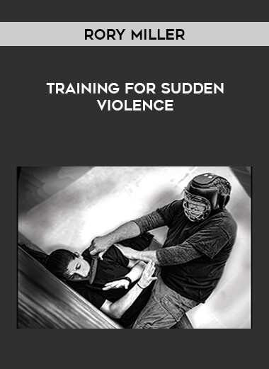 Rory Miller - Training for Sudden Violence from https://illedu.com