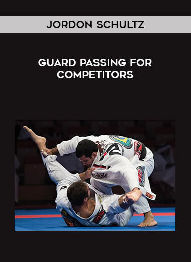 Jordon Schultz - Guard Passing for Competitors from https://illedu.com