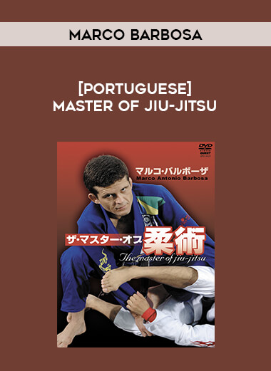 [Portuguese] Marco Barbosa - Master of Jiu-jitsu from https://illedu.com
