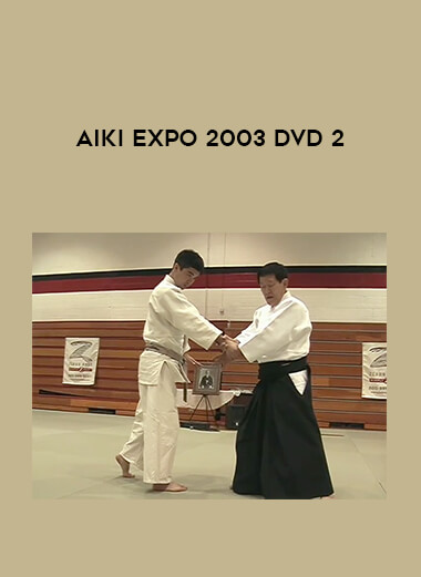 AIKI EXPO 2003 DVD 2 from https://illedu.com