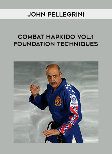John Pellegrini - Combat Hapkido Vol.1 Foundation techniques from https://illedu.com